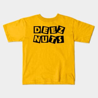 Deez Nuts Kids T-Shirt